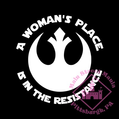 A Woman's Place is in The Resistance Star Wars Decal Sticker - image2